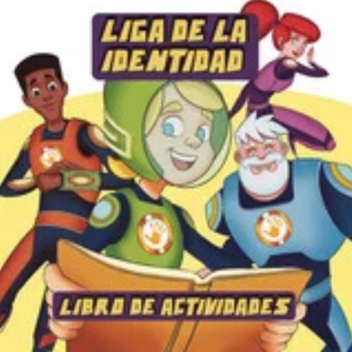 Livro "Liga de la Identidad - libro de actividades" escrito por la autora Ana Suarez y traducido por Sophia dos Santos